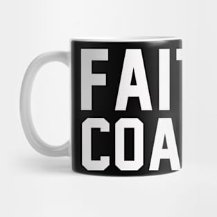 Faith Coach Mug